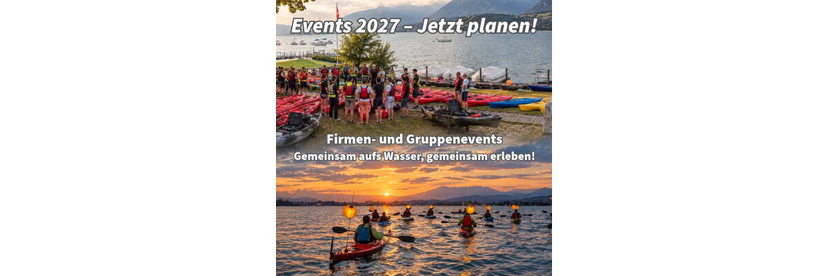 Event 2027 - Jetzt planen - Firmen und Gruppenevent See paddel Erlebnis 